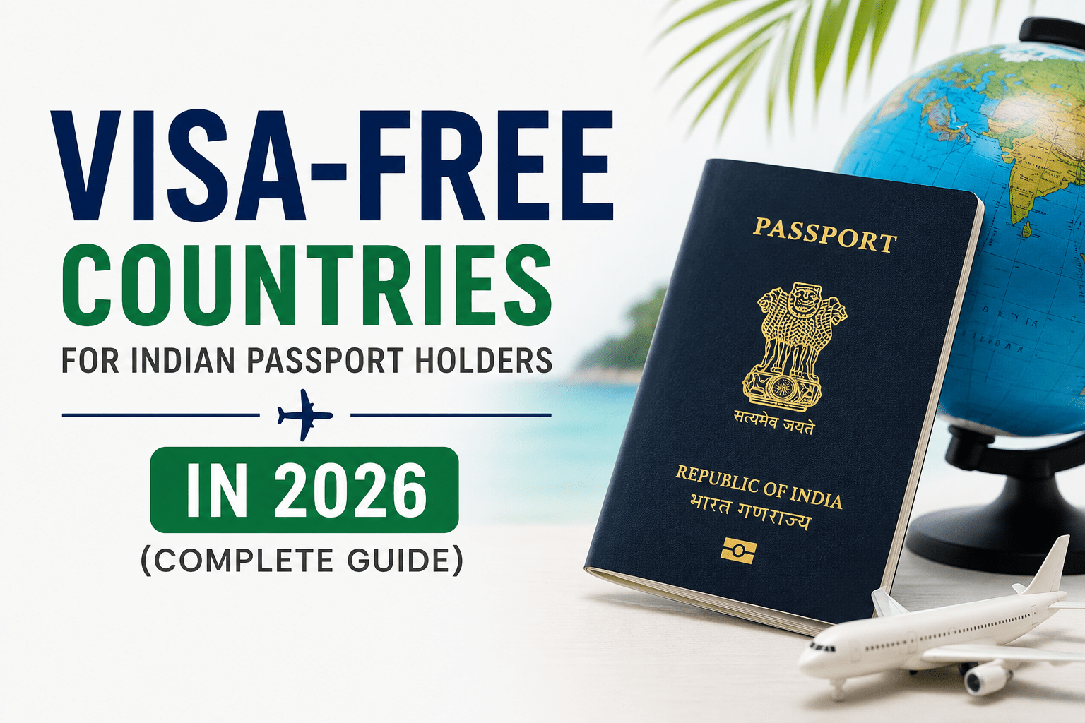 Visa-Free Countries for Indian Passport Holders 2026