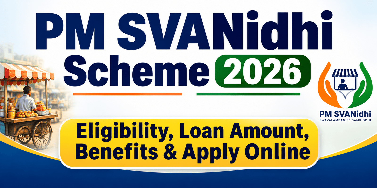 PM SVANidhi Scheme 2026